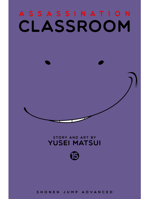 Title details for Assassination Classroom, Volume 15 by Yusei Matsui - Wait list